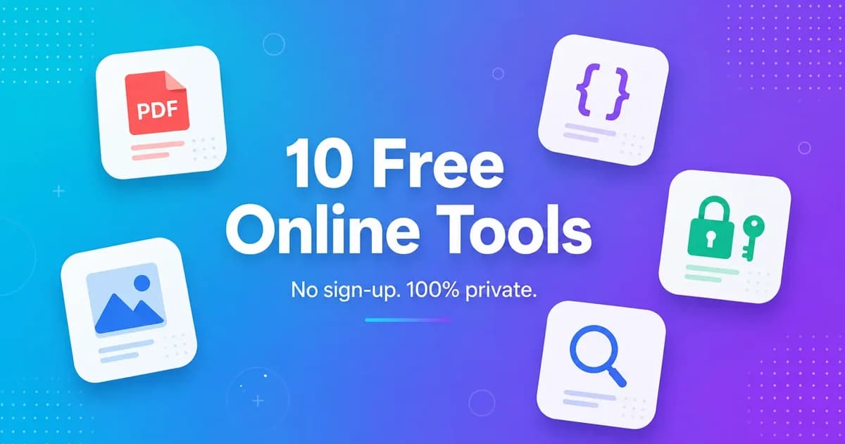 Collection of free online tools that run in the browser with no sign-up